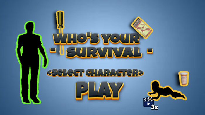 Whos Your .. Survival Space