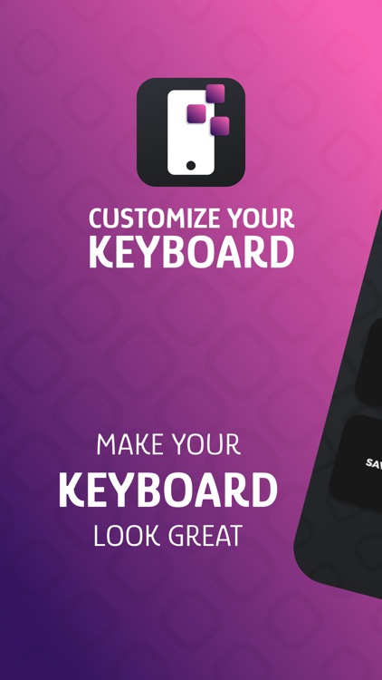 Customize Your Keyboard