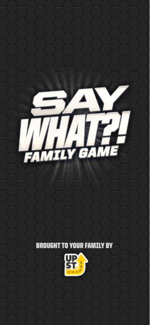 SAY WHAT Family Game