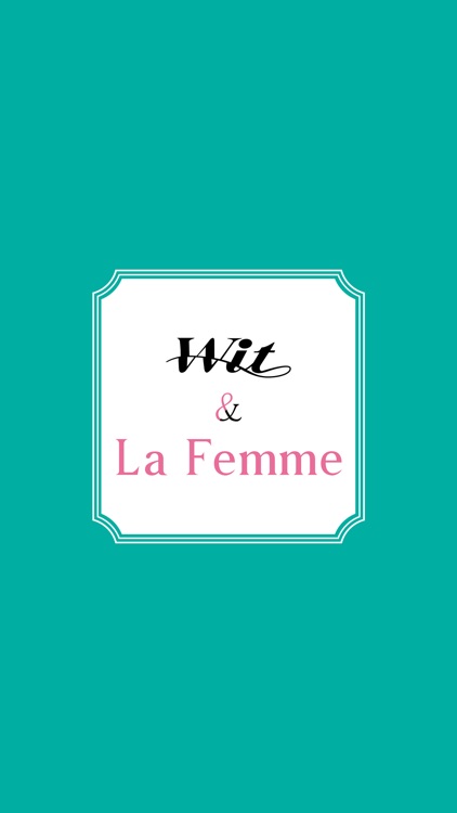 Wit&LaFemme　公式アプリ