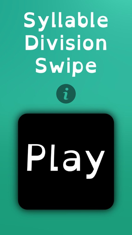 Syllable Division Swipe