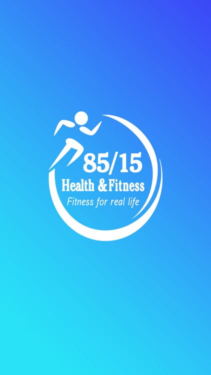 85/15 Health and Fitness