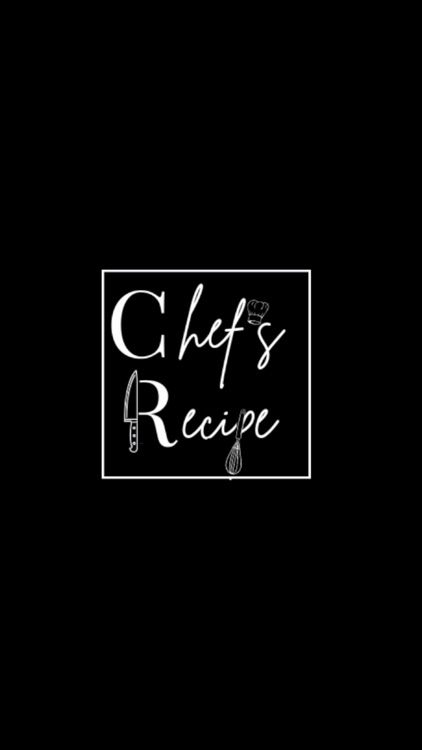 Chef's Recipe Mobile App