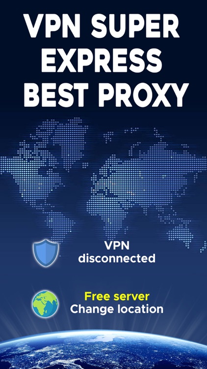 VPN Super Express Best Proxy