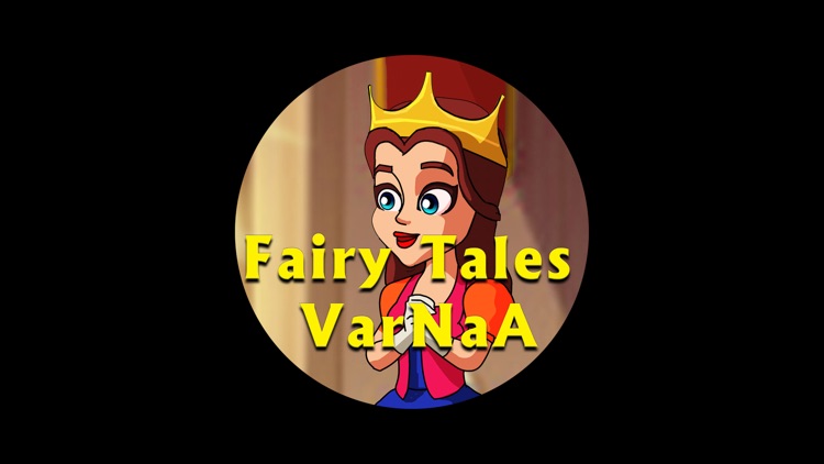 Fairy Tales VarNaA - For Kids