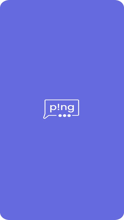 Ping and Talk