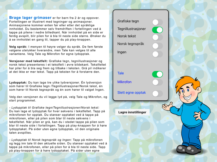 Brage lager grimaser