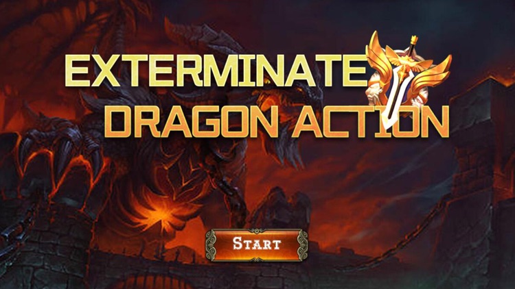 Exterminate Dragon Action