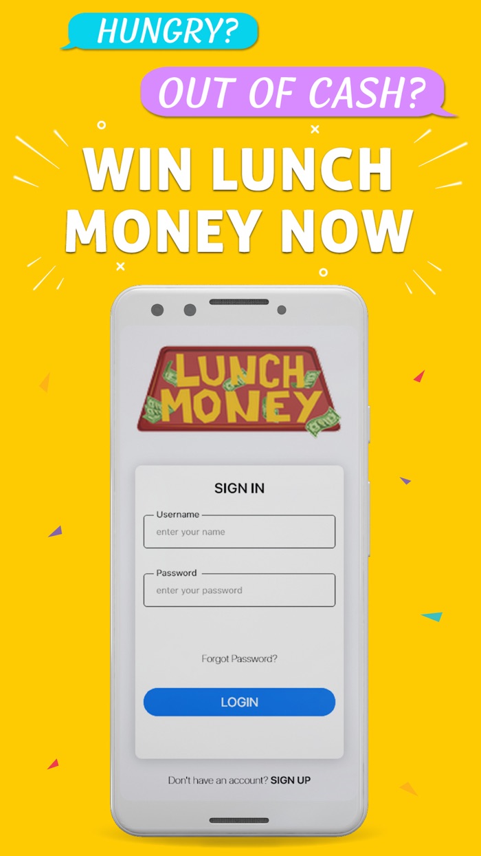 Lunch Money - Win Cash