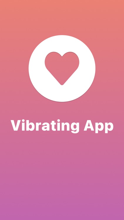 Vibrating App