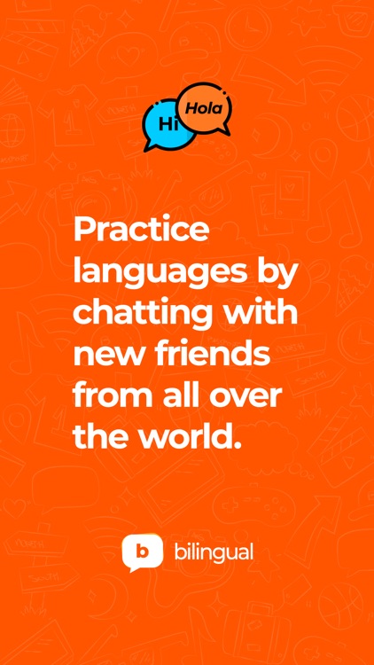 Bilingual: Practice Languages!