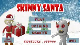 Game screenshot Skinny Santa mod apk