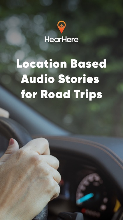 HearHere - Road Trip Companion
