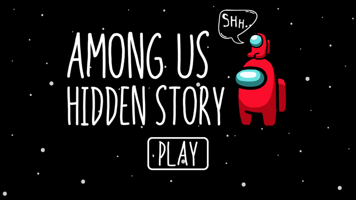 Hidden Story For Among Us