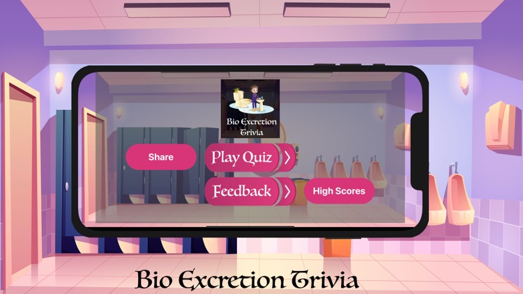 Bio Excretion Trivia