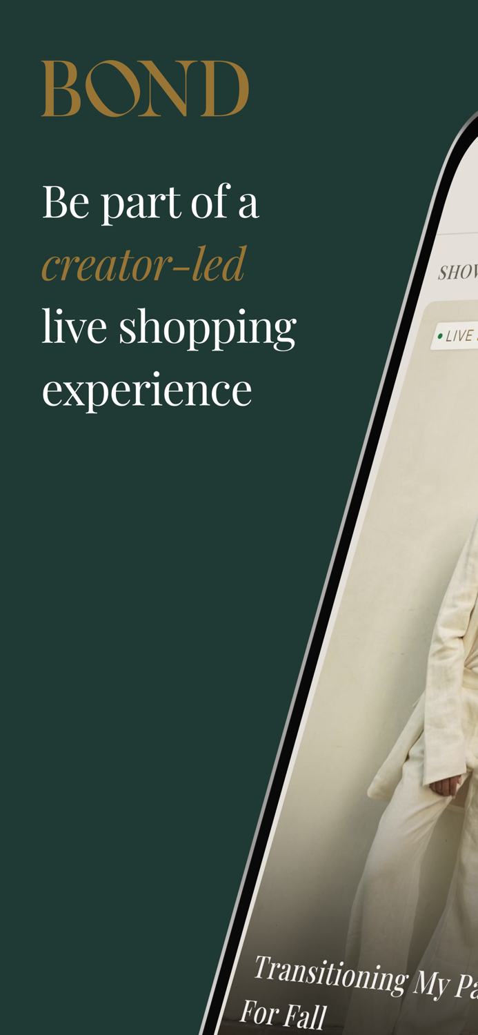 BOND – See Live, Buy Now