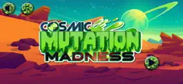 Game screenshot Cosmic Mutation Madness mod apk