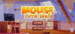 Game screenshot Mouse Circle Wall mod apk