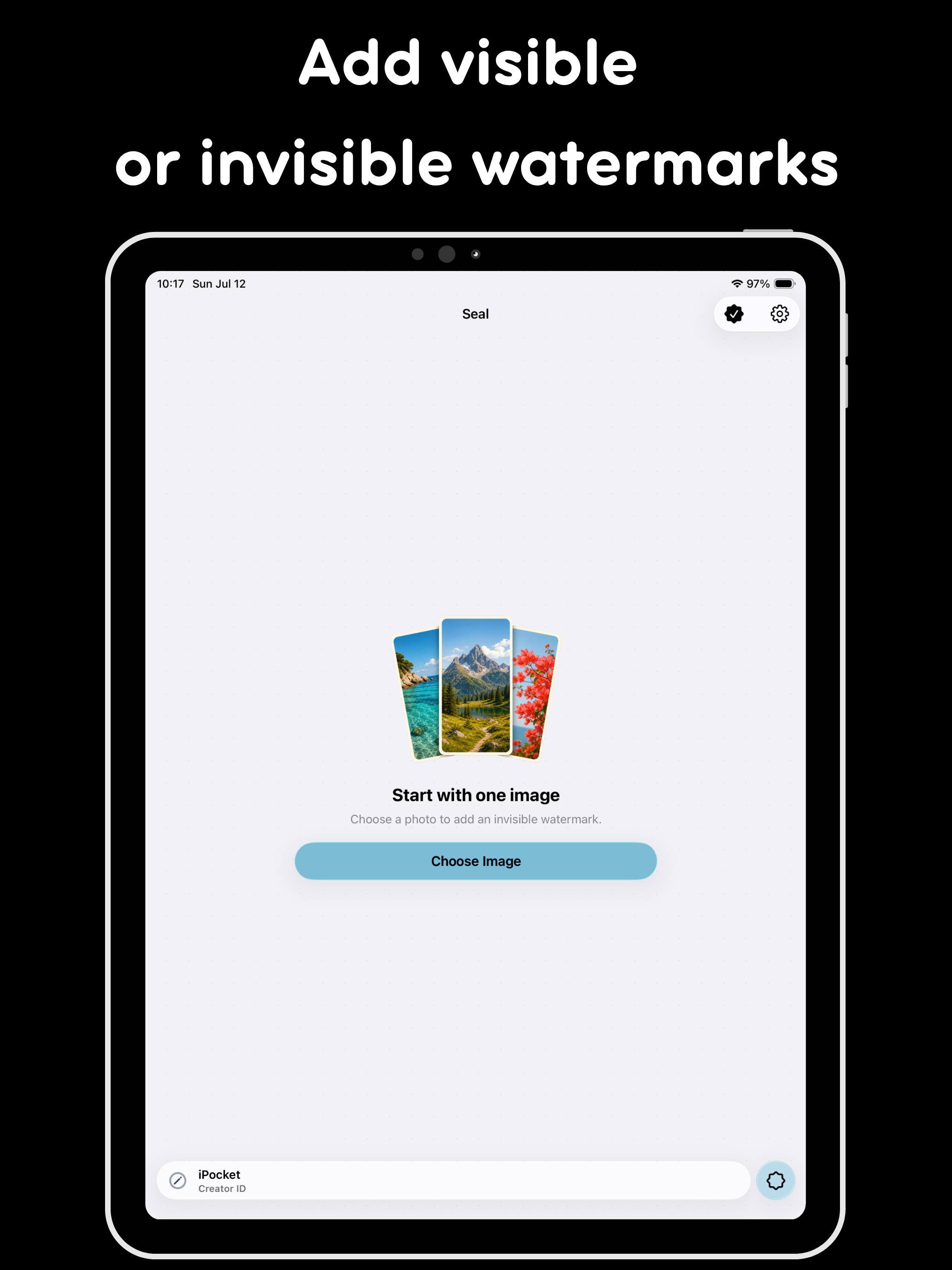 ImageSeal iPad screenshot showing Embed a nearly invisible source mark while keeping the image natural, then import a photo later to check for a verifiable ImageSeal record