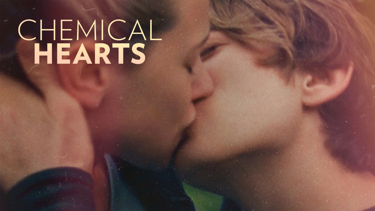 He fancies. Chemical Hearts 2020.