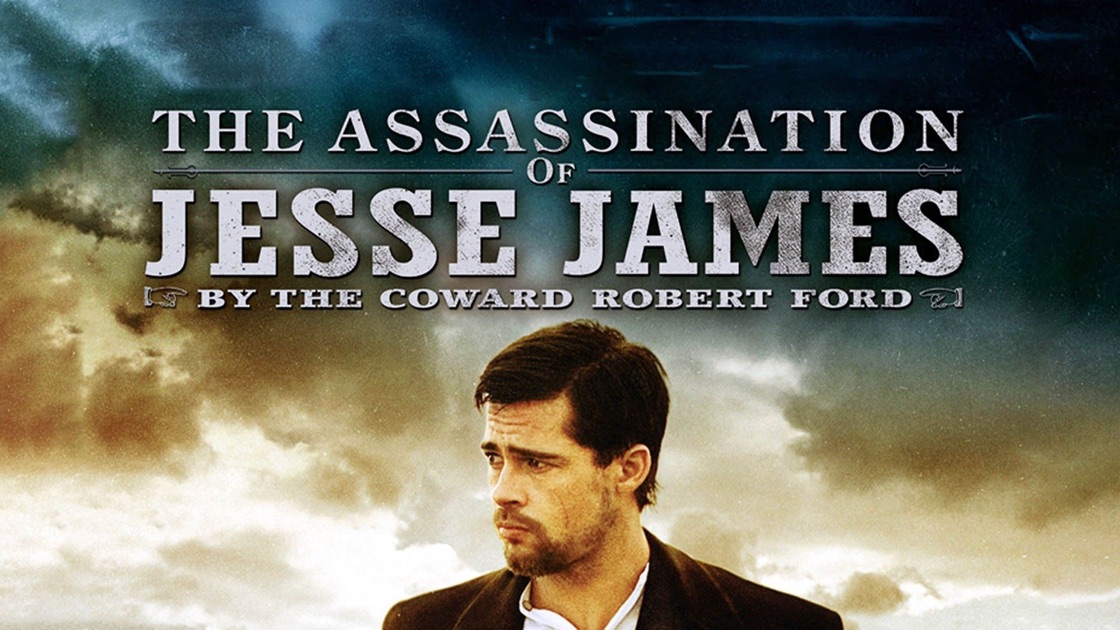 The Assassination of Jesse James by the Coward Robert Ford on Apple TV - Assassination Of Jesse James By The Coward Robert Ford