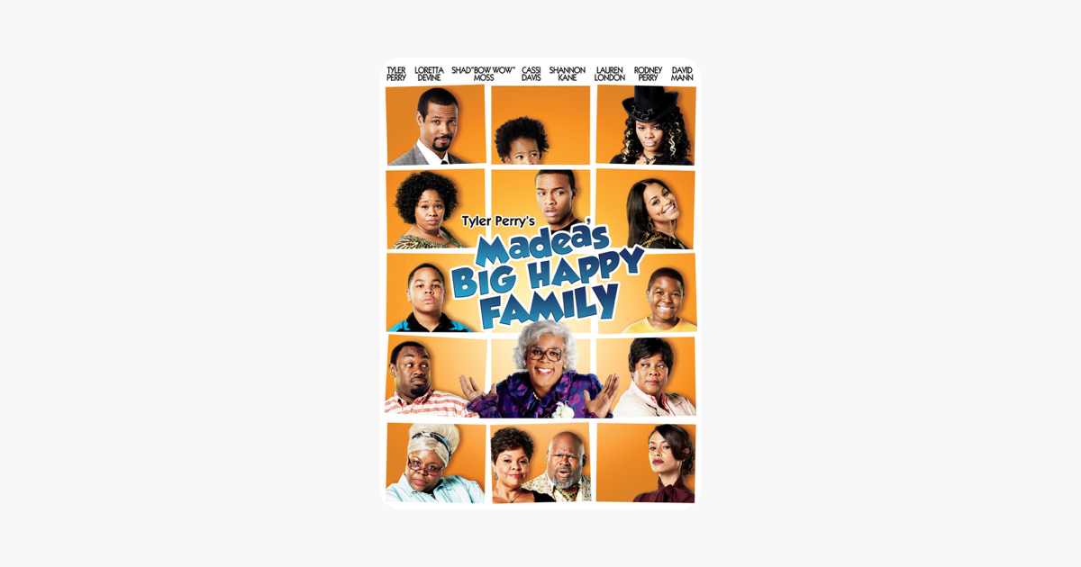 ‎Tyler Perry's Madea's Big Happy Family on iTunes