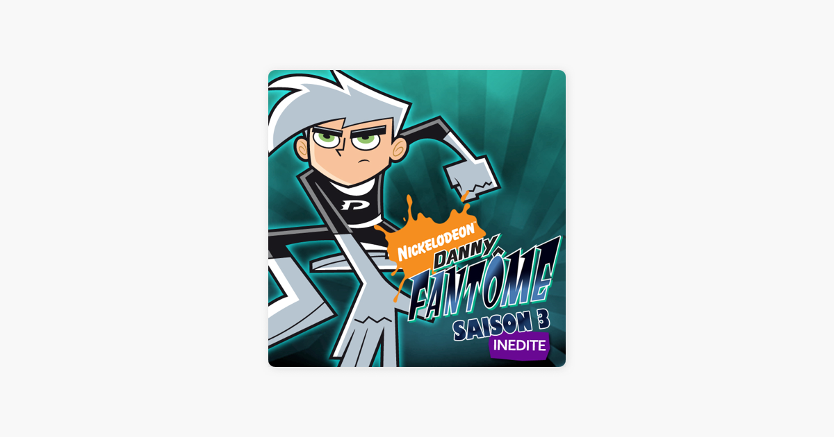 Danny Fantome Saison 3 Sur Itunes