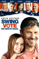 Joshua Michael Stern - Swing Vote - Die beste Wahl artwork