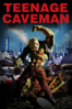 Teenage Caveman (2002) - Unknown