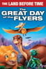 The Land Before Time: The Great Day of the Flyers - Charles Grosvenor