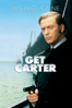 Get Carter (1971) - Mike Hodges
