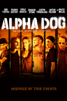 Nick Cassavetes - Alpha Dog artwork