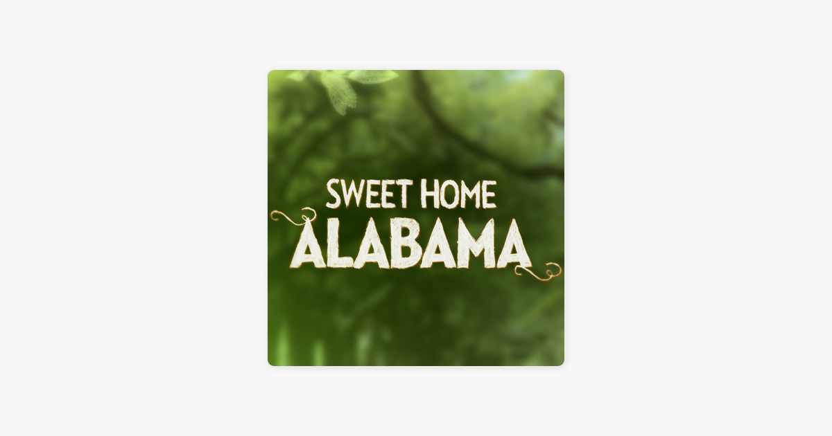 ‎Sweet Home Alabama, Season 1 on iTunes