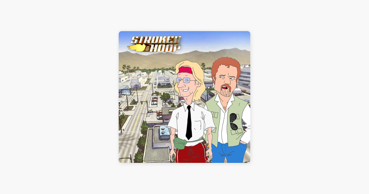 Stroker and Hoop, Season 1 on iTunes