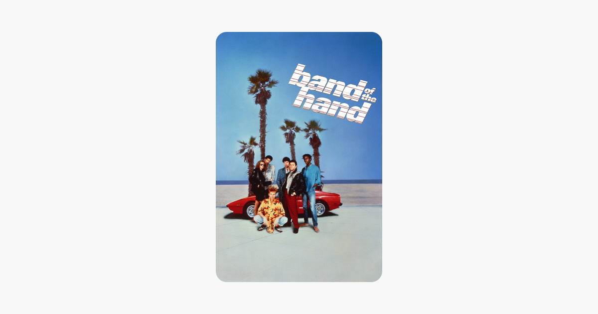 ‎Band of the Hand on iTunes