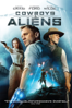 Cowboys & Aliens (Subtitulada) - Jon Favreau