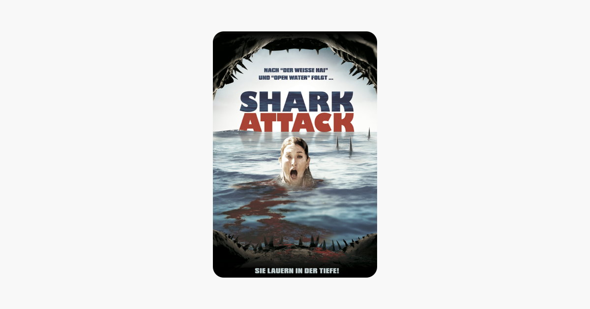 Shark Attack – Sie Lauern In Der Tiefe! Shark Attack – Sie Lauern In Der Tiefe!
