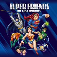 Super Friends - Super Friends: The Lost Episodes (1983) artwork