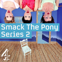 Smack the Pony - Smack the Pony, Series 2 & 3 artwork