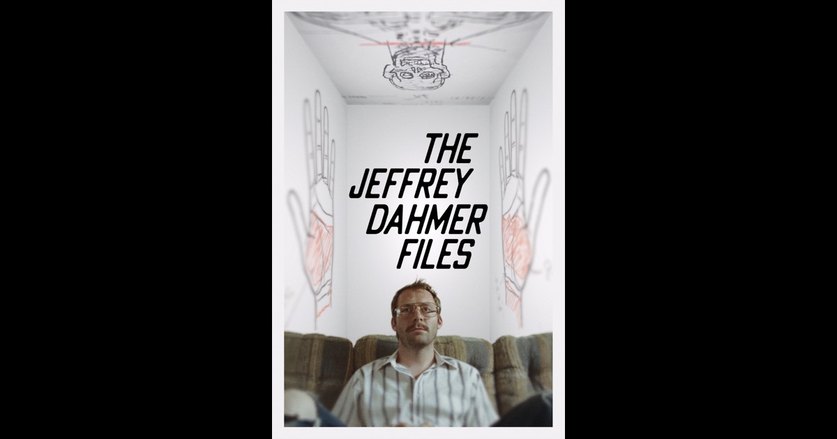 Where Can I Watch The Jeffrey Dahmer Files The Jeffrey Dahmer Files on iTunes