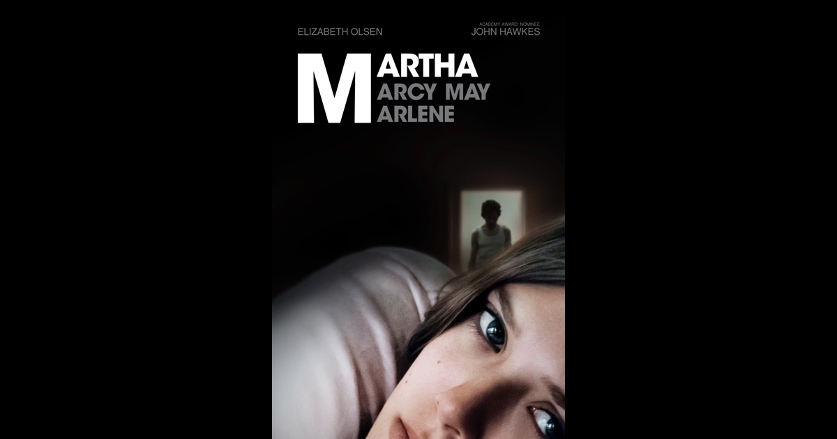 Martha Marcy May Marlene on iTunes