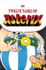 The Twelve Tasks of Asterix - Albert Uderzo & René Goscinny