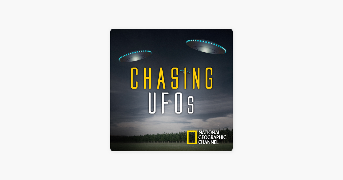 ‎Chasing UFOs, Season 1 on iTunes