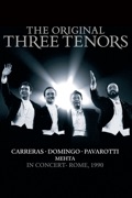 The Original Three Tenors: In Concert - Rome, 1990