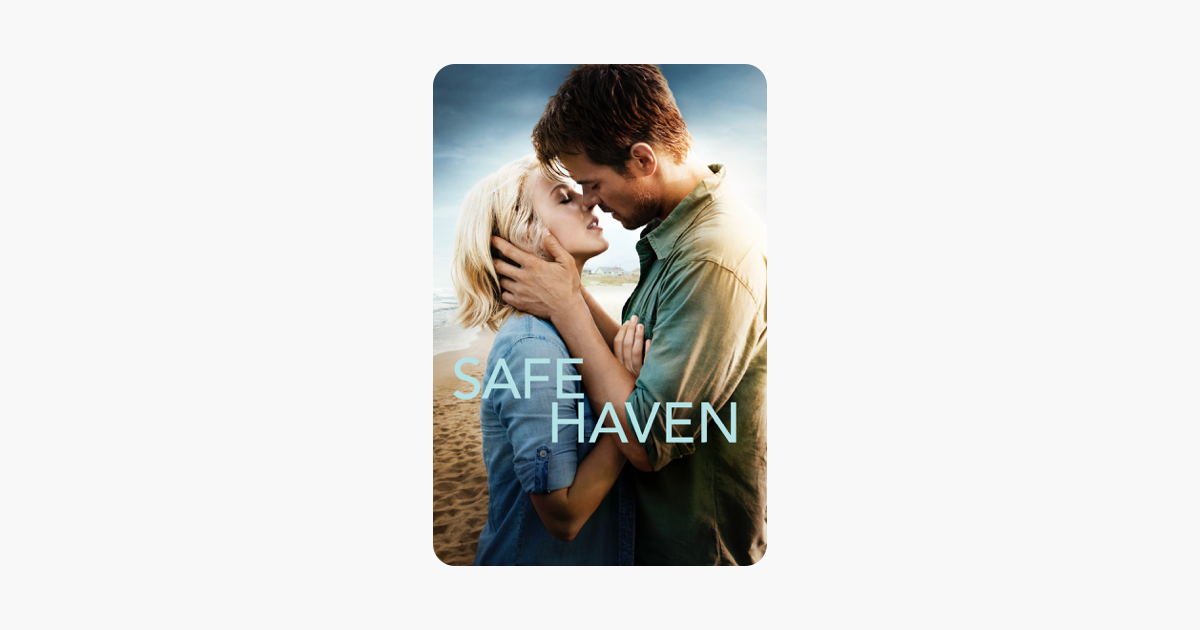 ‎Safe Haven (2013) on iTunes