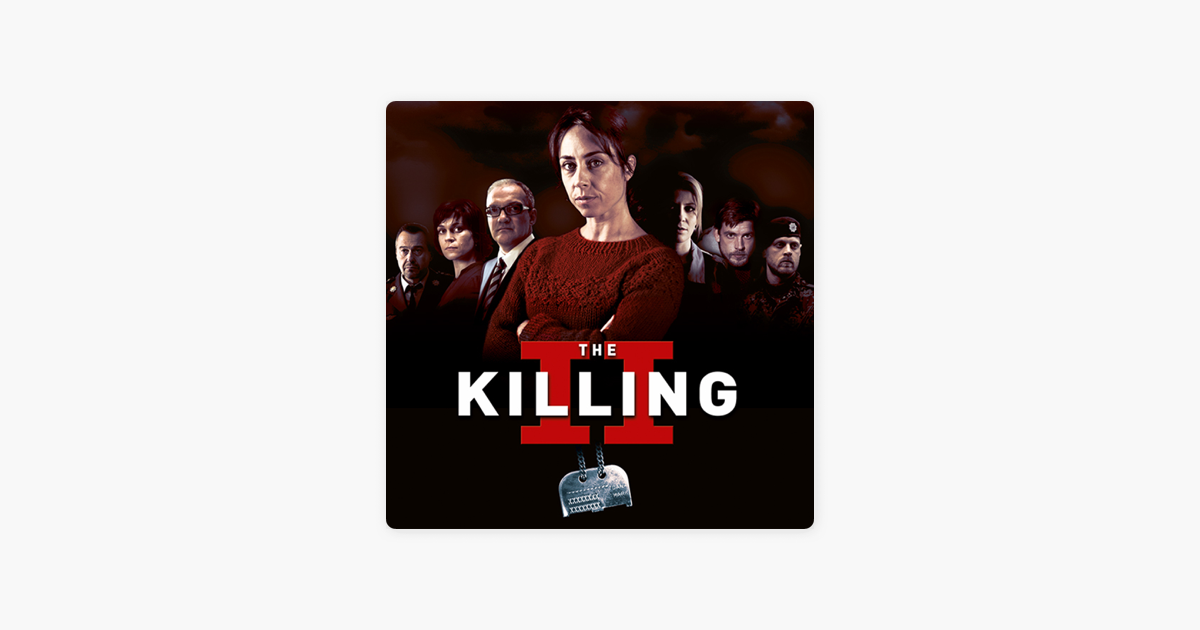 ‎The Killing, Season 2 on iTunes