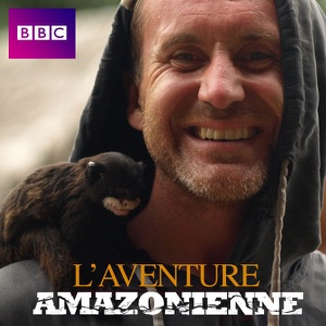 L'aventure amazonienne - Episode 3