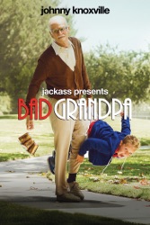 Jackass Presents: Bad Grandpa