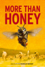 More than Honey - Markus Imhoof