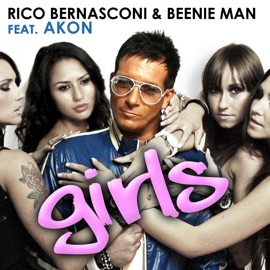 Girls Rico Bernasconi, Beenie Man & Akon Dance Music Video 2012 New Songs Albums Artists Singles Videos Musicians Remixes Image